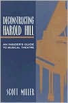 Deconstructing Harold Hill by Scott Miller: Book Cover