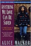 Anything We Love Can Be Saved: A Writer's Activism