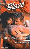 Hot on Her Tail