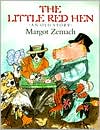 The Little Red Hen: An Old Story