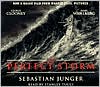The Perfect Storm: A True Story of Men Against the Sea
