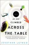 As She Climbed Across the Table