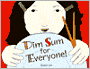 Dim Sum for Everyone!