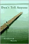 Dont Tell Anyone