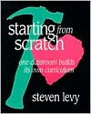 Starting from Scratch: One Classroom Builds Its Own Curriculum