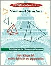 Exploratorium Guide to Scale and Structure: Activities for the Elementary Classroom