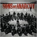 Sons of Anarchy: Songs of Anarchy, Vol. 2 [Original TV Soundtrack]: CD Cover