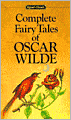 Complete Fairy Tales of Oscar Wilde