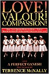 Love! Valour! Compassion! and a Perfect Ganesh: Two Plays