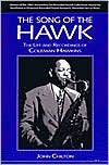 The Song of the Hawk: The Life and Recordings of Coleman Hawkins