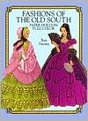 download Fashions of the Old South Paper Dolls in Full Color book
