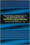 The Physical Principles of the Quantum Theory