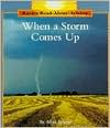 When a Storm Comes Up