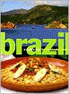 Brazil; A Cook's Tour