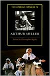 The Cambridge Companion to Arthur Miller