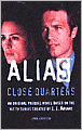 Alias: Close Quarters (Prequel Series #6)