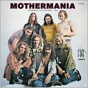 Mothermania: The Best of the Mothers - 1969 by The Mothers of Invention: CD Cover