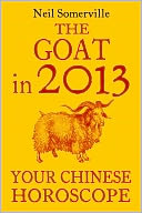 The Goat in 2013 by Neil Somerville: NOOK Book Cover