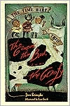 The Good, the Bad, and the Goofy (The Time Warp Trio Series #3)