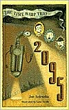 2095 (The Time Warp Trio Series #5)