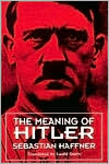 The Meaning of Hitler