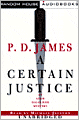 A Certain Justice (Adam Dalgliesh Series #10)