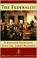 The Federalist: A Commentary on the Constitution of the United States