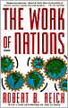 The Work of Nations: Preparing Ourselves for 21st Century Capitalism