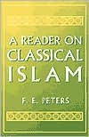 A Reader on Classical Islam