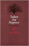 Sadness and Happiness: Poems by Robert Pinsky