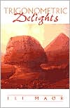 Trigonometric Delights