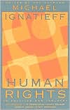 Human Rights as Politics and Idolatry
