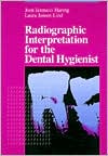 Radiographic Interpretation for the Dental Hygienist