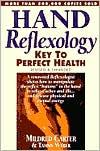 Hand Reflexology: Key to Perfect Health