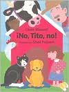 No, Tito, No!: No, No, Titus!