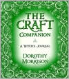 The Craft Companion: A Witch's Journal