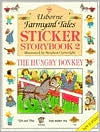The Hungry Donkey: Sticker Storybook Two