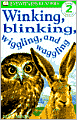 DK Readers: Winking, Blinking, Wiggling and Waggling (Level 2: Beginning to Read Alone)