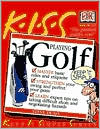 KISS Guide to Playing Golf