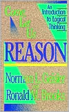 Come, Let Us Reason: An Introduction to Logical Thinking