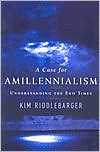 Case for Amillennialism: Understanding the End Times
