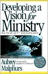 Developing a Vision for Ministry in the 21st Century