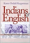 Indians and English: Facing Off in Early America