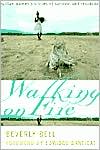 Walking on Fire: Haitian Women's Stories of Survival and Resistance