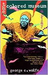 The Colored Museum: A Play