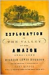 download Exploration of the Valley of the Amazon, 1851-1852 book