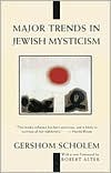Major Trends in Jewish Mysticism
