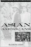 The Asian Americans: An Interpretive History