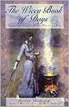 The Wicca Book of Days: Legend and Lore for Every Day of the Year