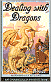 Dealing with Dragons (Enchanted Forest Chronicles Series #1)